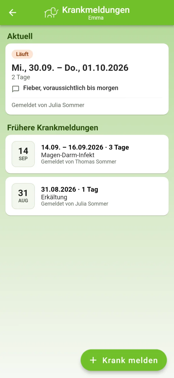 Krankmeldungen von Emma: aktuelle Meldung mit Status Läuft, darunter frühere Meldungen mit Datumsblock